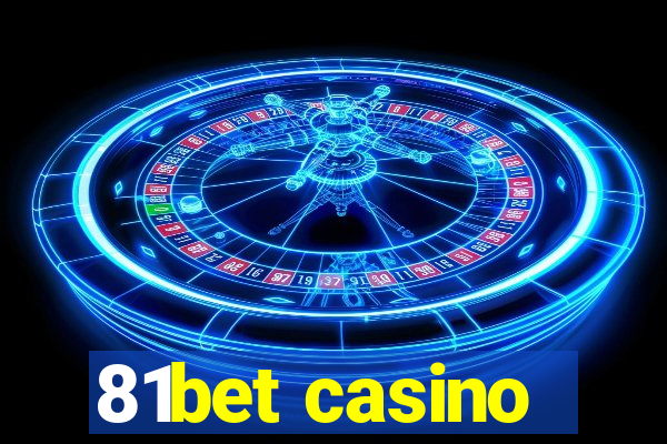 81bet casino